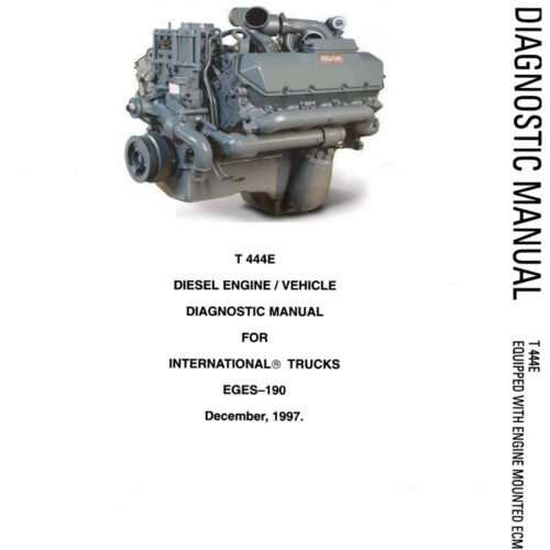 1997-2003 International T444E Engine Workshop Service Manual PDF - cover