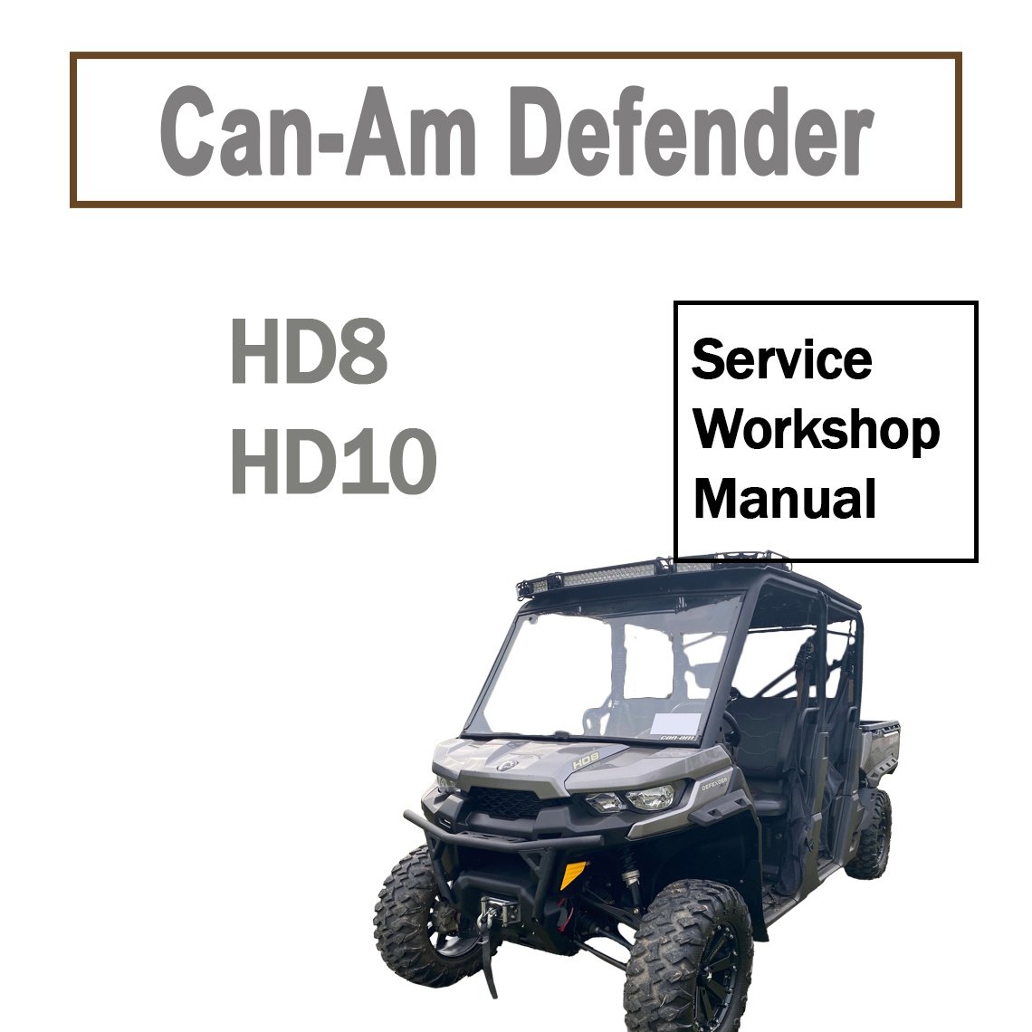 2018-2019 Can-Am Defender HD8 HD10 Workshop Service Manual PDF - cover