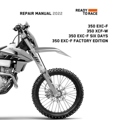 2022 KTM 350 EXC-F Six Days, Factory Edition, XCF-W Repair Manual - cover