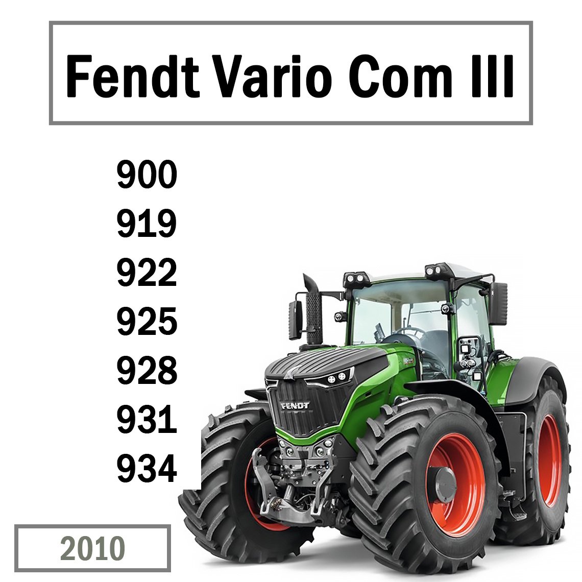 Fendt 900 Vario Com III 919-934 Tractor Workshop Manual PDF - cover