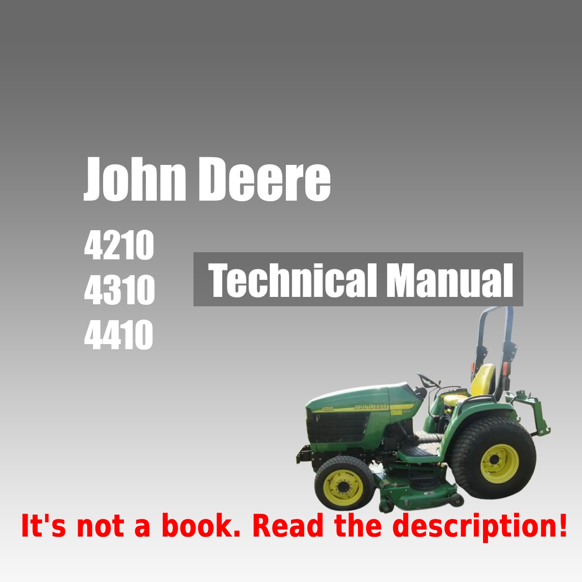 John Deere 4210 4310 4410 Tractor Technical Manual TM1985 PDF - cover