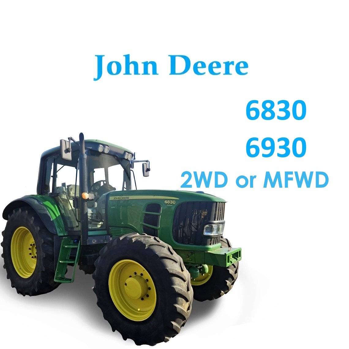 John Deere 6830 6930 Tractor Service Manual TM400619 PDF - cover