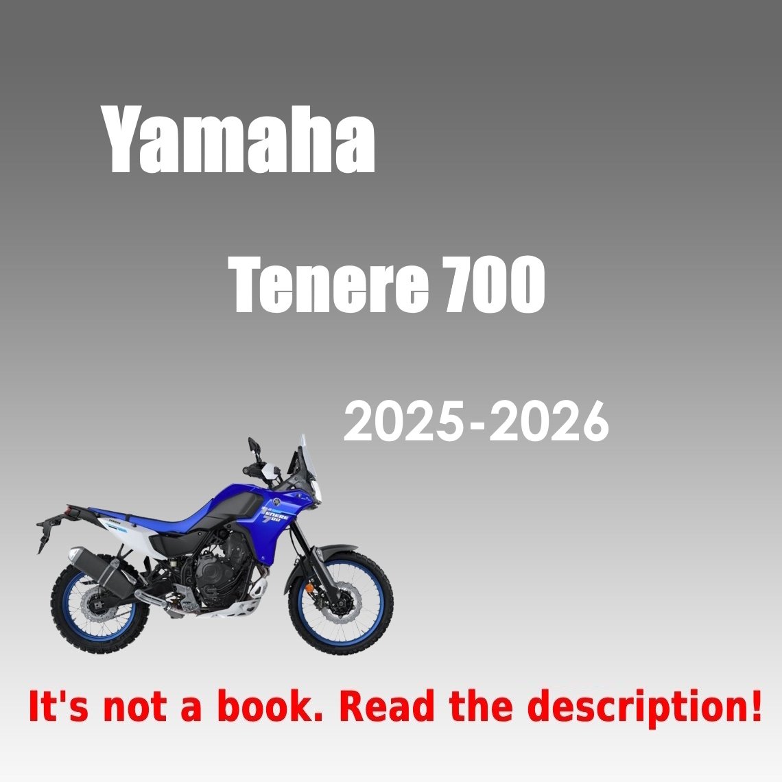 2025-2026 Yamaha Tenere 700 Service Repair Manual PDF - cover