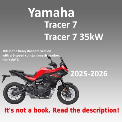 2025-2026 Yamaha Tracer 7 and Tracer 7 35kW service manual PDF, Yamaha BWM-F8197-E0