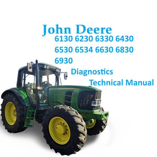 John Deere TM400419 service manual PDF for 6130–6930 tractors with wiring diagrams